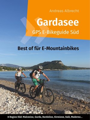 cover image of Gardasee GPS E-Bikeguide Süd